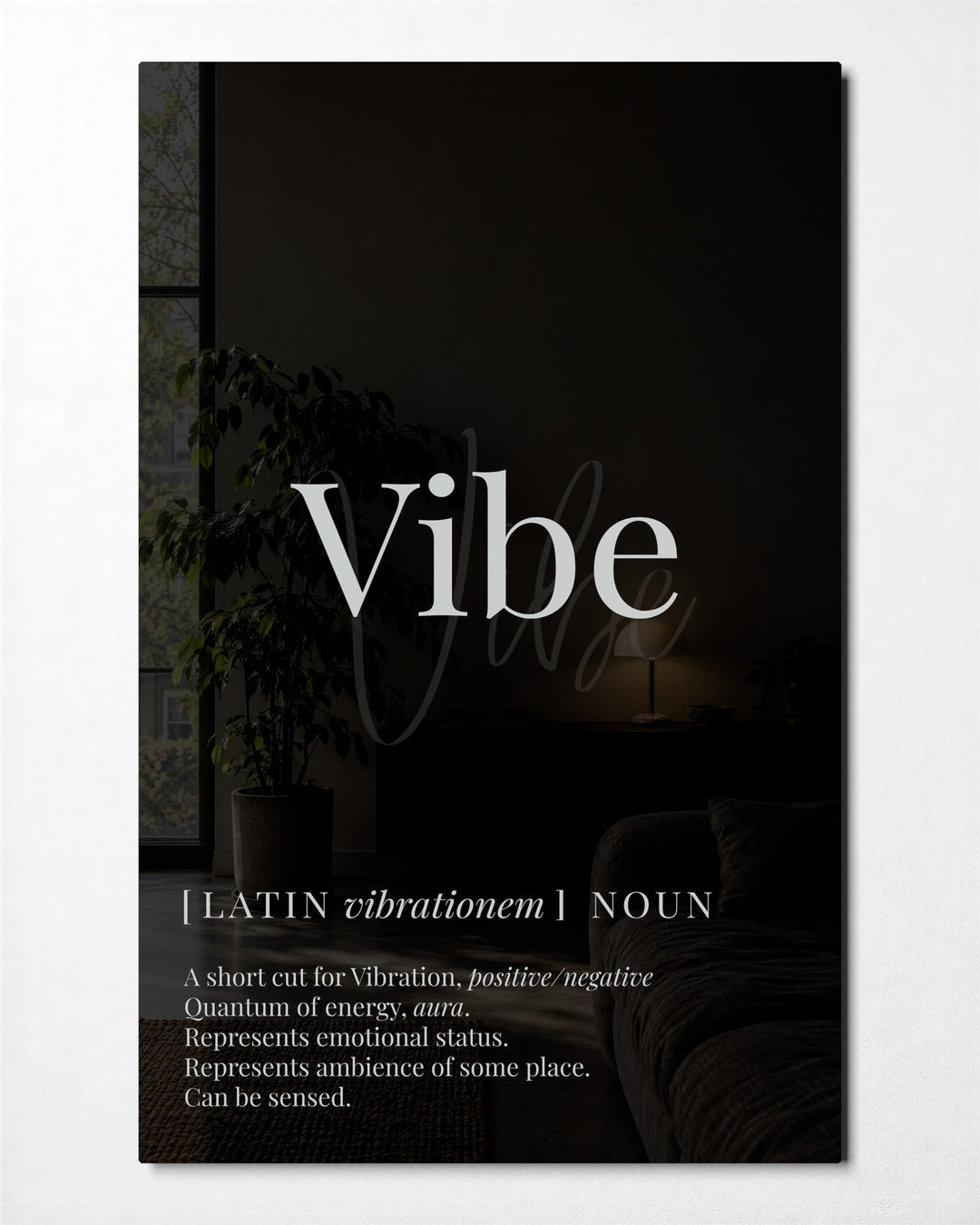 Vibe, Defined glass wall art, front view